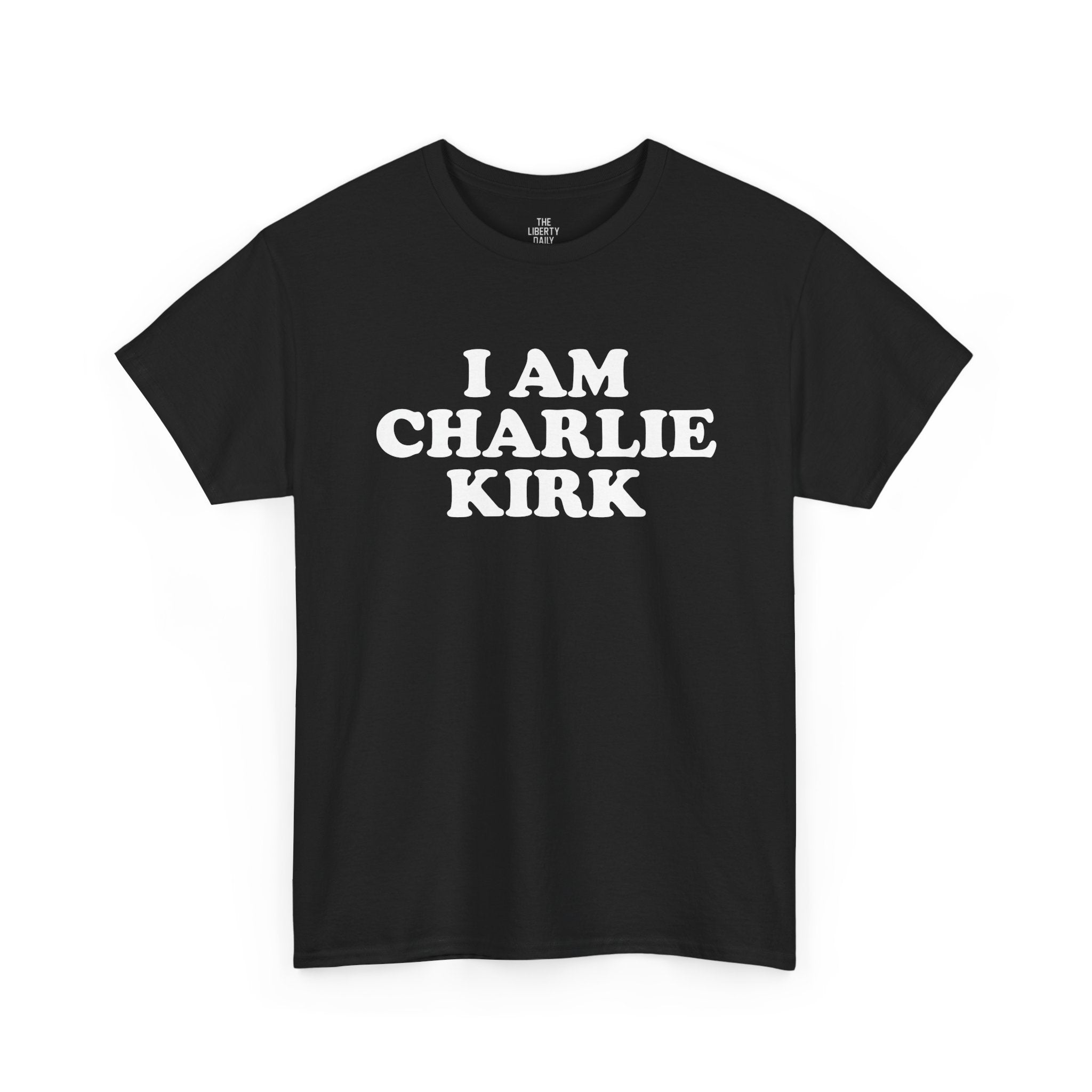 I am Charlie Kirk Tee